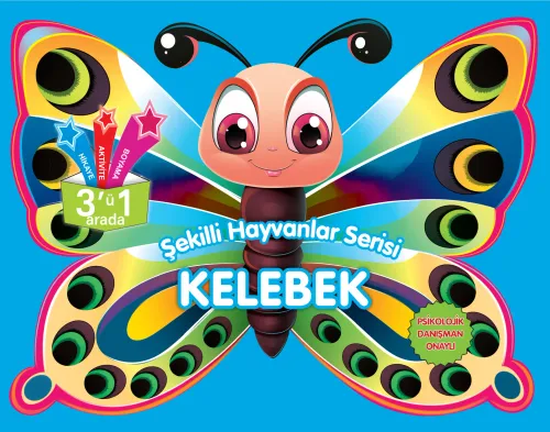 Kelebek; Şekilli Hayvanlar Serisi