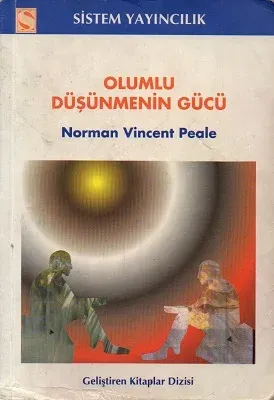 Olumlu Düşünmenin Gücü