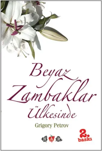 Beyaz Zambaklar Ülkesinde (Bir Milletin Uyanışı)