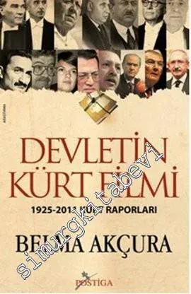 Devletin Kürt Filmi: 1925 - 2011 Kürt Raporları -