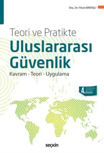 Teori ve Pratikte Uluslararası Güvenlik