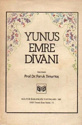 Yunus Emre Divanı Bütün Şiirler