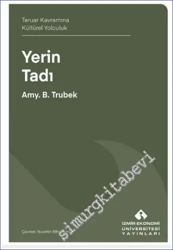 Yerin Tadı : Teruar Kavramına Kültürel Yolculuk - 2023
