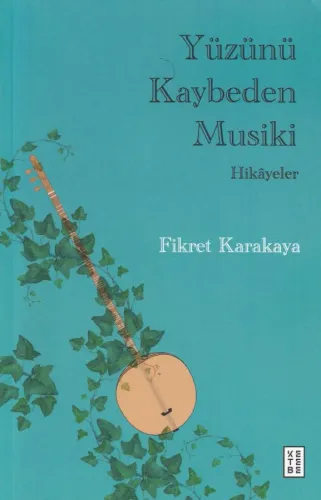 Yüzünü Kaybeden Musiki