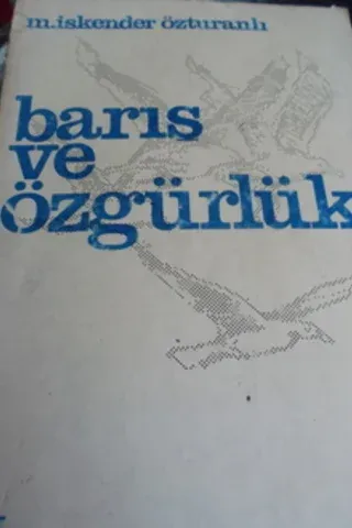 Barış ve Özgürlük