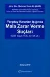 Yargıtay Kararları Işığında Mala Zarar Verme Suçları