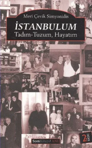 İstanbulum Tadım Tuzum Hayatım