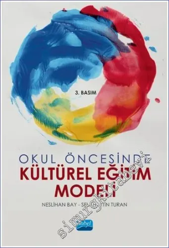 Okul Öncesinde Kültürel Eğitim Modeli -         2023
