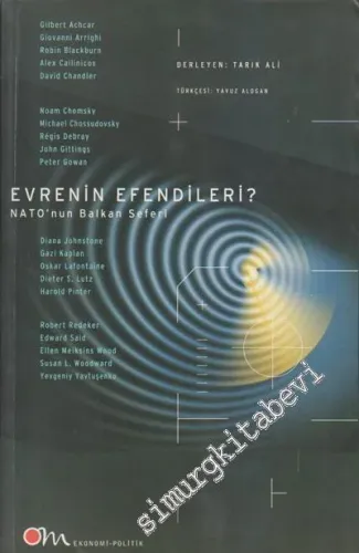 Evrenin Efendileri: NATO'nun Balkan Seferi -        2001