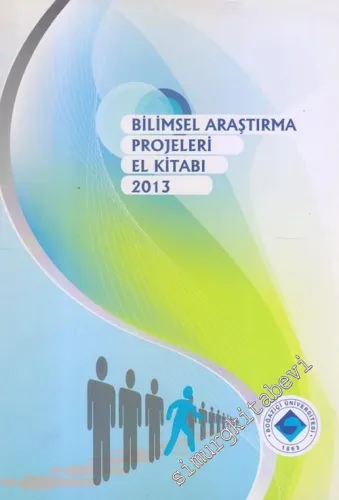 Bilimsel Araştırma Projeleri El Kitabı 2013  -        2013