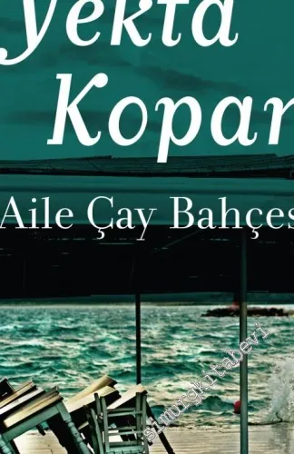 Aile Çay Bahçesi -