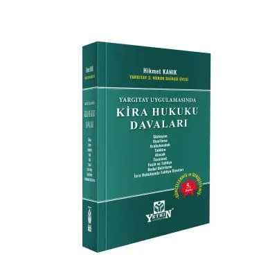Yargıtay Uygulamasında Kira Hukuku Davaları