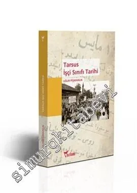 Tarsus İşçi Sınıfı Tarihi -
