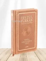 Feyzü'l Furkân Tefsirli Kur'ân-ı Kerîm Meali