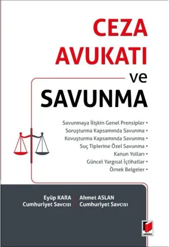 Ceza Avukatı ve Savunma
