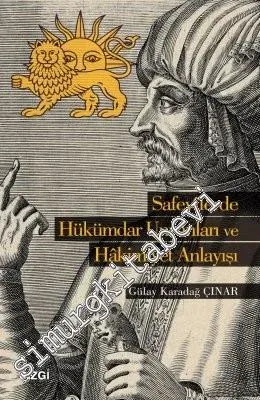 Safevilerde Hükümdar Unvanları ve Hakimiyet Anlayışı -         2018