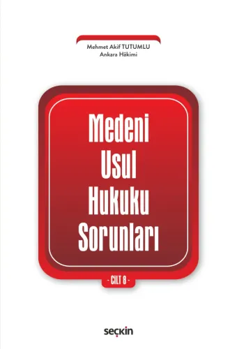 Medenî Usul Hukuku Sorunları Cilt: 8