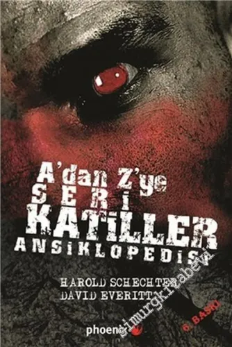 A'dan Z'ye Seri Katiller Ansiklopedisi -        2016