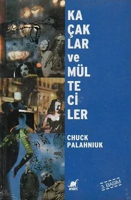 Kaçaklar ve Mülteciler