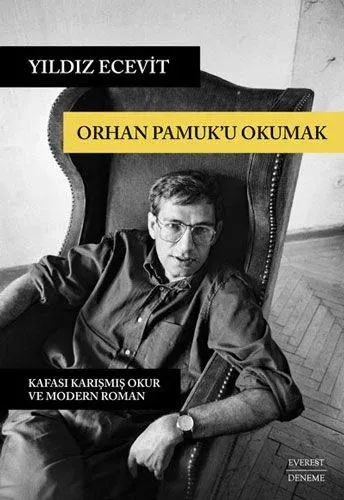 Orhan Pamuk’u Okumak