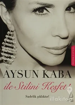 Aysun Kaba ile Stilini Keşfet