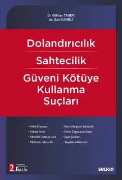 Dolandırıcılık Sahtecilik Güveni Kötüye Kullanma Suçları