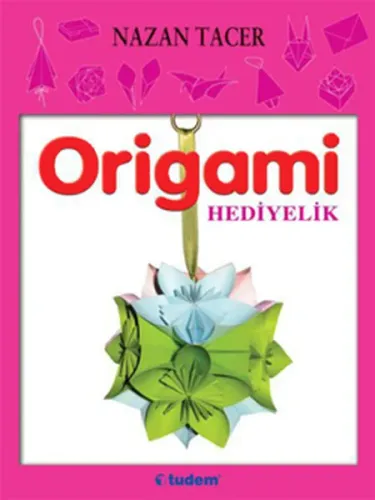 Origami - Hediyeler