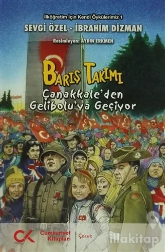 Barış Takımı - Çanakkale'den Gelibolu'ya Geçiyor