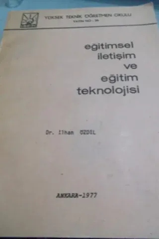 Eğitimsel İletişim ve Eğitim Teknolojisi