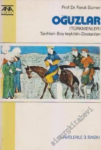 Oğuzlar (Türkmenler) Tarihleri Boy Teşkilatı Destanları -        1980