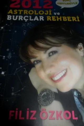 2012 Astroloji ve Burçlar Rehberi
