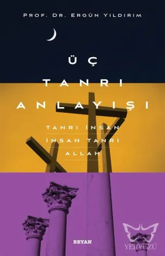 Üç Tanrı Anlayışı
