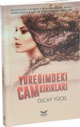 Yüreğimdeki Cam Kırıkları