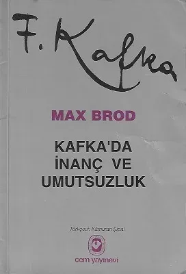 Kafka'da İnanç ve Umutsuzluk