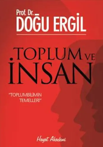 Toplum ve İnsan; Toplumbilimin Temelleri