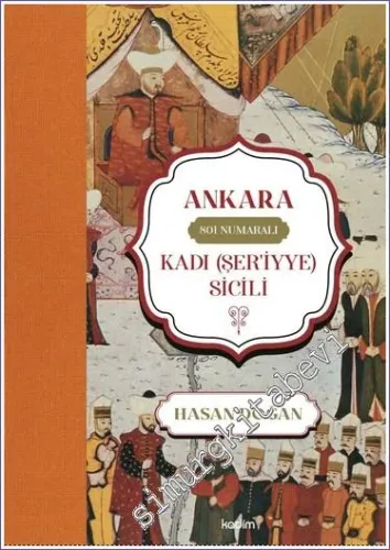 Ankara 801 Numaralı Kadı (Şeriyye) Sicili -        2023