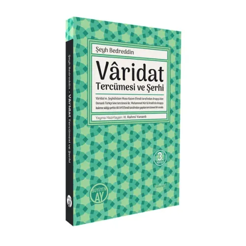 Vâridat Tercümesi ve Şerhi