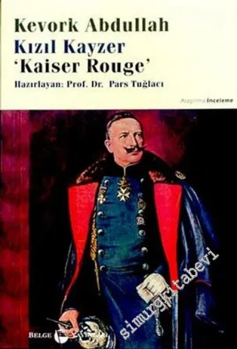 Kızıl Kayzer = Le Kaiser Rouge -