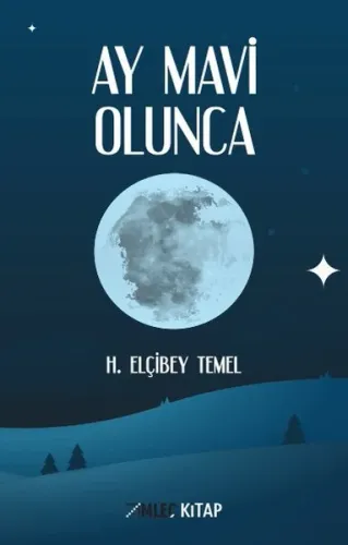 Ay Mavi Olunca