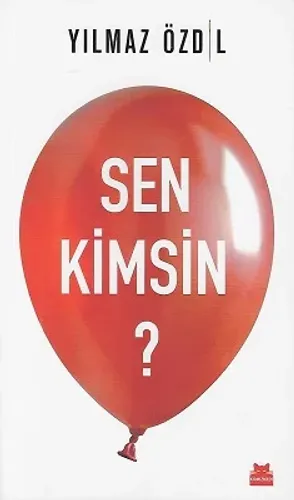 Sen Kimsin?