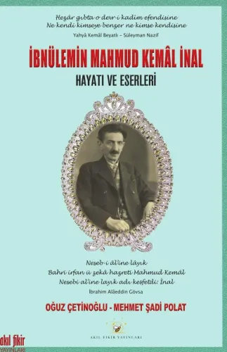 İbnülemin Mahmud Kemâl İnal Hayatı ve Eserleri