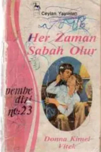 Her Zaman Sabah Olur - 23 (Pembe Dizi)