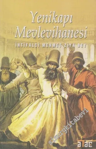 Yenikapı Mevlevihanesi -        2005