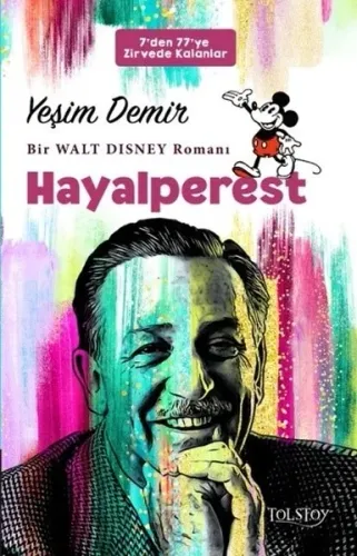 Hayalperest; Bir Walt Disney Romanı