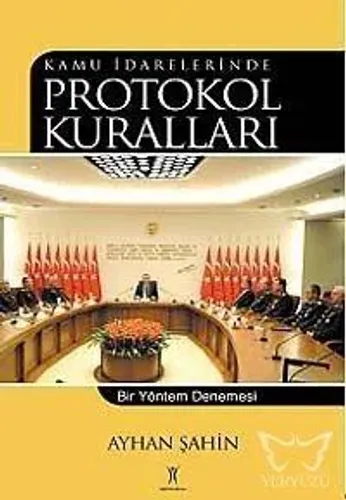 Kamu İdarelerinde Protokol Kuralları