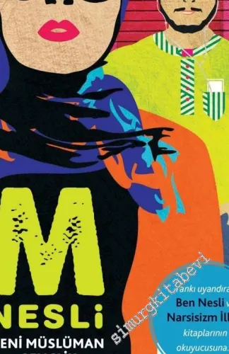 M Nesli: Yeni Müslüman Gençlik -         2018