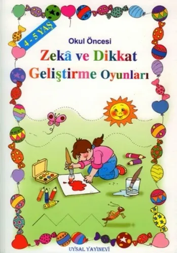 Zekâ ve Dikkat Geliştirme Oyunları (4-5 Yaş); Okul Öncesi Çocuklar İçin