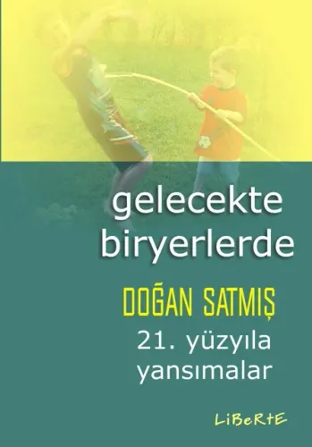Gelecekte Bir Yerlerde