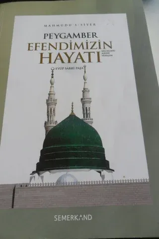 Peygamber Efendimizin Hayatı