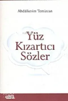 Yüz Kızartıcı Sözler